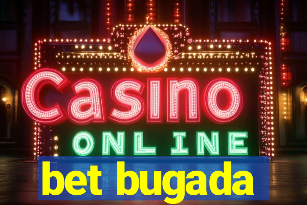 bet bugada